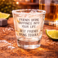 Funny Best Friends Bring Tequila