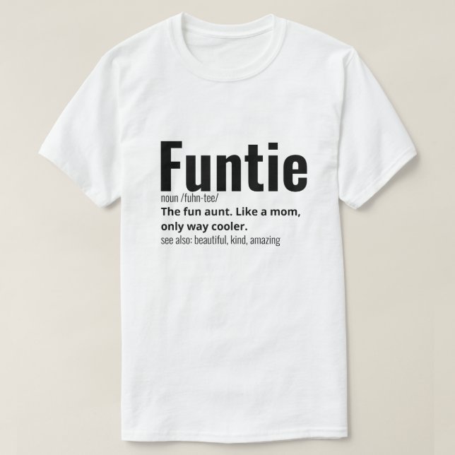 Funny Best Funtie Definition T-Shirt (Design Front)