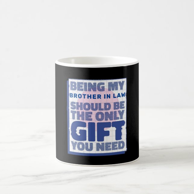Funny Best Gift for Brother in law Coffee Mug (Center)