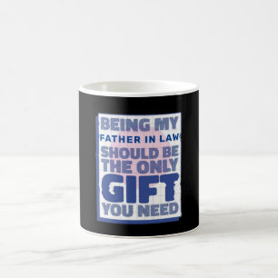 Funny Best Gift for Father in law Coffee Mug