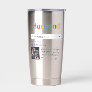 Funny Best Husband Ever Search Results With Photo Insulated Tumbler