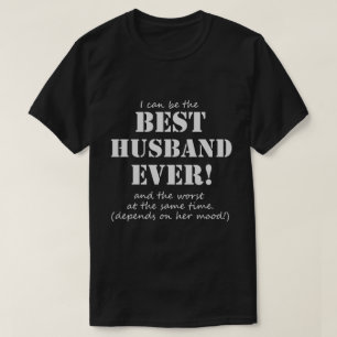 Funny Best Husband Ever T-Shirt