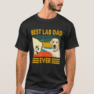 Funny Best Lab Dad Ever For Mens Dog T-Shirt