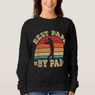 Funny Best Papa By Par Retro Golf Club Vintage Gol Sweatshirt