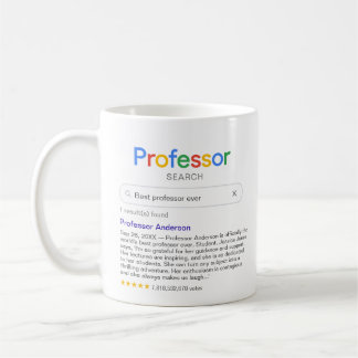 Funny Best Professor Search With Personal Message Coffee Mug