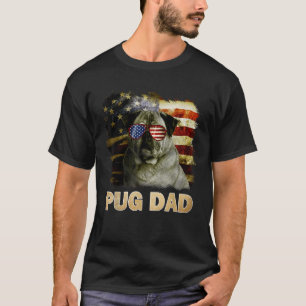 Funny Best Pug Dad Ever American Flag 4th Of July T-Shirt