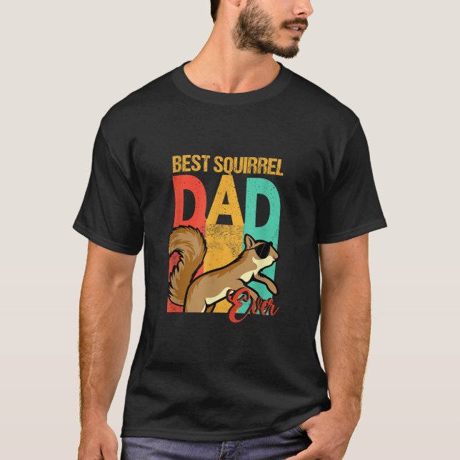 Funny Best Squirrel Dad Ever Squirrel Daddy T-Shirt (Front)