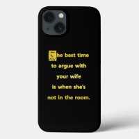 Funny Best Time to Argue With Your Wife Joke