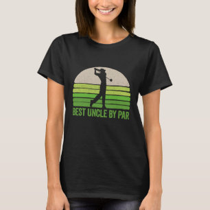 Funny Best Uncle by Par Golf Apparel Father's Day T-Shirt