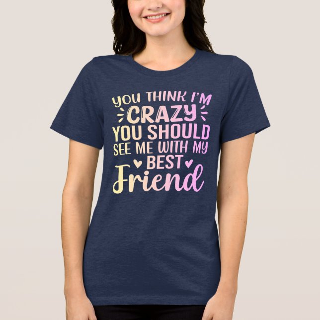 Funny Bestie Tee (Front)