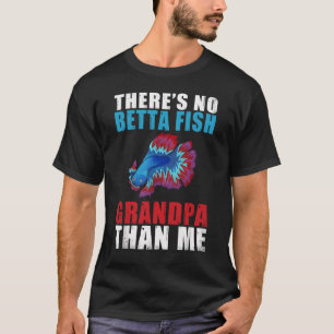 Funny Betta Fish Grandpa Pun - Best Siamese Fighti T-Shirt