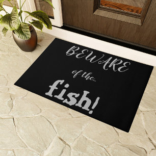 Funny Beware of the Fish Unusual Warning Doormat