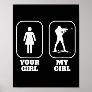 Funny Biathlon Biathlete Biathlonist Girlfriend Bo Poster