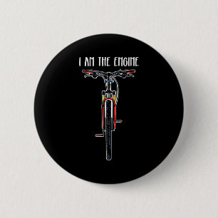 Funny Bicycle I Am The Engine 6 Cm Round Badge