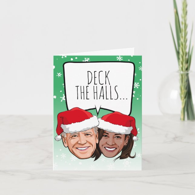 Funny Biden Harris Christmas Card: Deck the halls Card (Front)