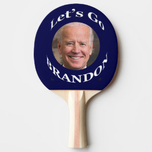 Funny Biden Let's Go Brandon Ping Pong Paddle
