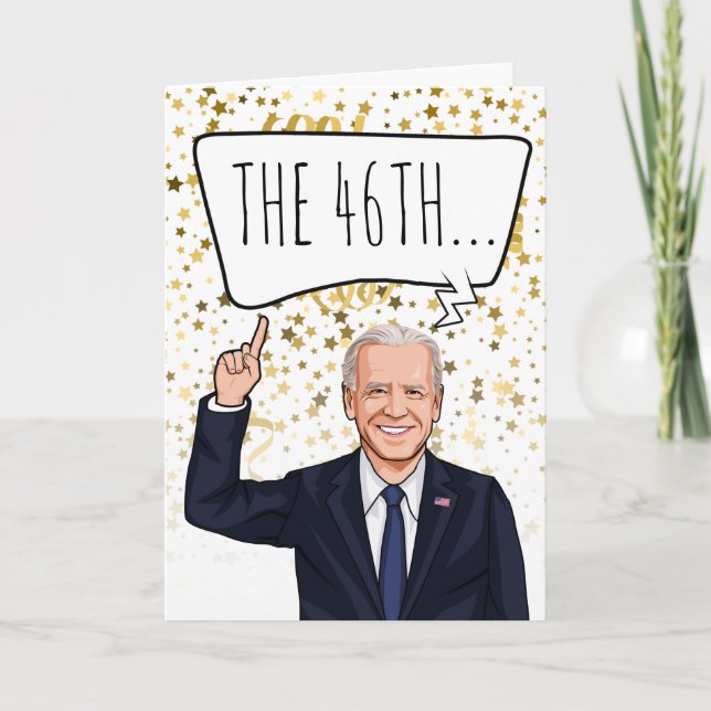 Funny Biden New Year's: 46TH REASON TO CELEBRATE Card (Front)