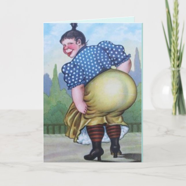 FUNNY BIG BUTT WOMAN HAPPY BIRTHDAY CARD  (Front)
