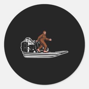 Funny Bigfoot Airboat Swamp Boat Air Boat Sasquatc Classic Round Sticker