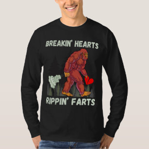 Funny Bigfoot Breakin Hearts Rippin Farts T-Shirt