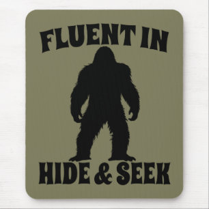 Funny Bigfoot - Fluent in Hide and Seek Mouse Pad