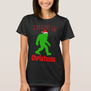 Funny Bigfoot I Believe In Christmas T-Shirt