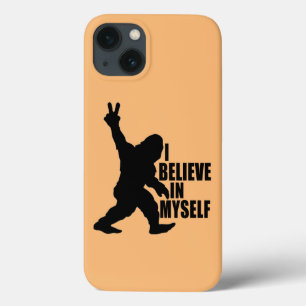 Funny Bigfoot-I Believe in Myself   iPhone 13 Case