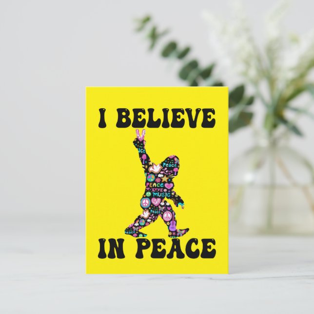 Funny Bigfoot I Believe In Peace  Postcard (Standing Front)