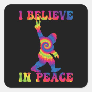 Funny Bigfoot I Believe In Peace Square Sticker