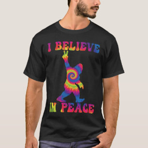 Funny Bigfoot I Believe In Peace T-Shirt