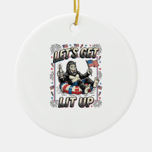 Funny Bigfoot Let’s Get Lit Up Patriotic Ceramic Ornament