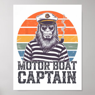 Funny Bigfoot Motor Boat Captain Poster