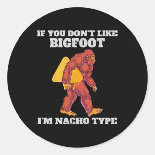 Funny Bigfoot Nacho Type Classic Round Sticker