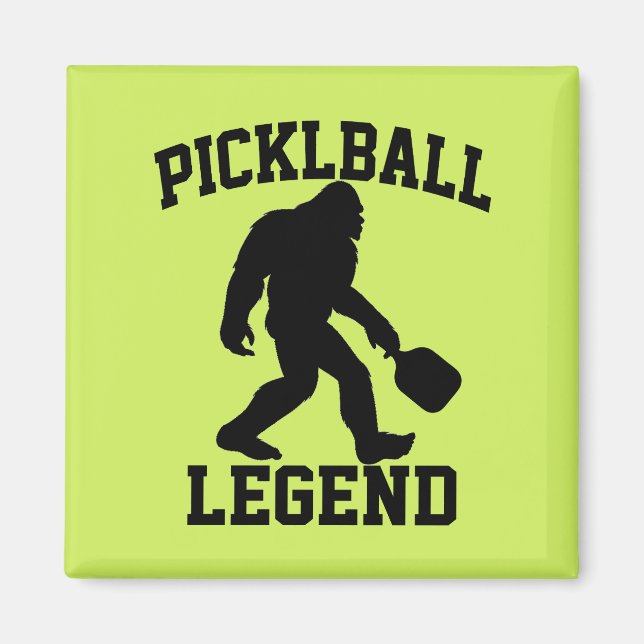 Funny Bigfoot Pickleball Legend  Magnet (Front)