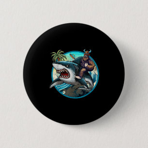 Funny Bigfoot Riding A Shark _ Hilarious Sasquatch 6 Cm Round Badge
