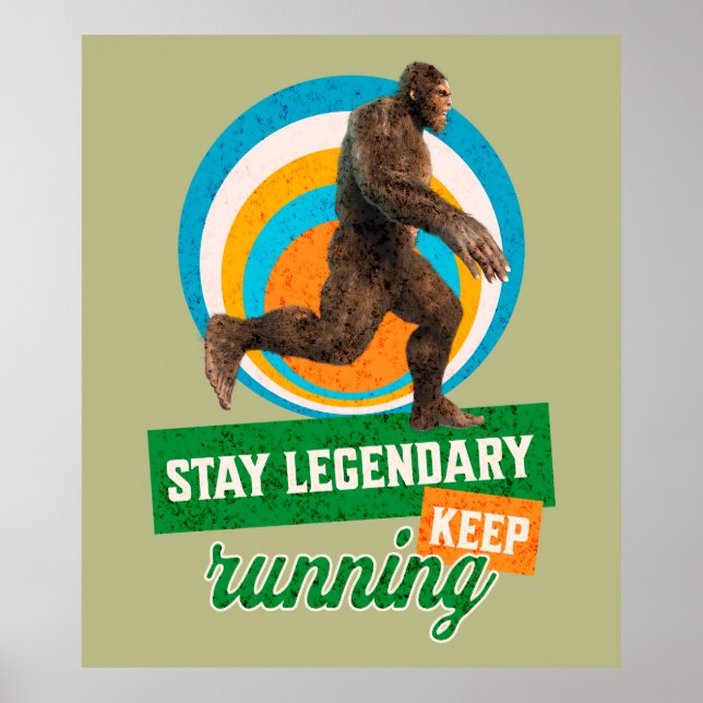 Funny Bigfoot Running Motivation Poster (Front)