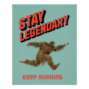 Funny Bigfoot Running Motivation Poster