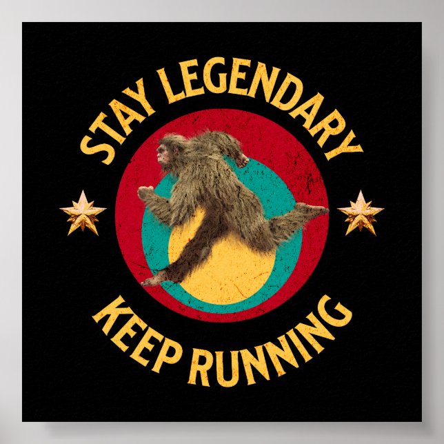 Funny Bigfoot Running Motivation Poster (Front)
