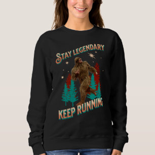 Funny Bigfoot Running Motivation Sweatshirt
