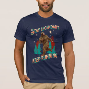 Funny Bigfoot Running Motivation T-Shirt