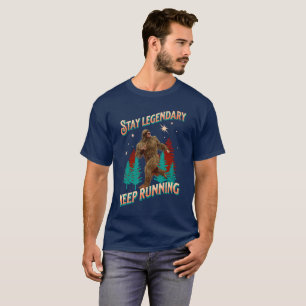 Funny Bigfoot Running Motivation T-Shirt