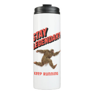 Funny Bigfoot Running Motivation Thermal Tumbler