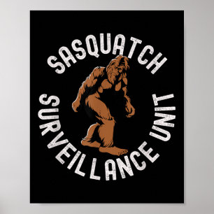 Funny Bigfoot Sasquatch Surveillance Unit, Cryptid Poster