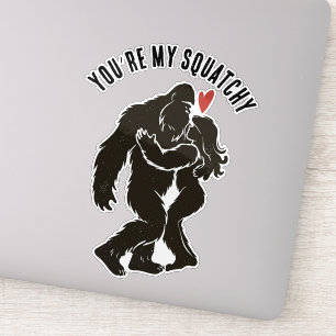 Funny BigFoot “You’re My Squatchy” Romantic Custom