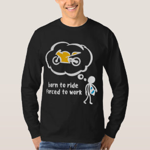Funny Biker Saying Ride Bike Saying Motorbike Moto T-Shirt