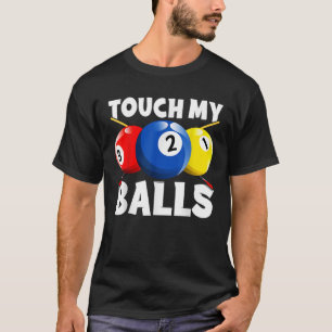 Funny Billiard Pool Player Table Game T-Shirt