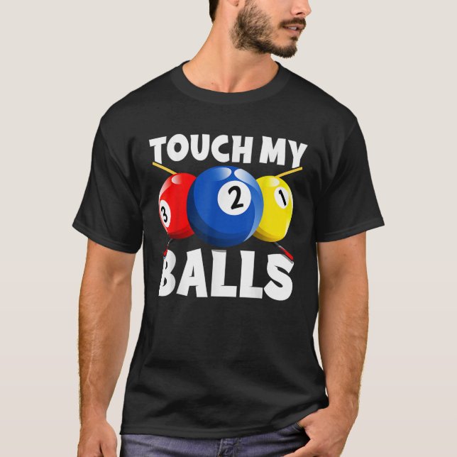 Funny Billiard Pool Player Table Game T-Shirt (Front)