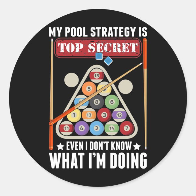 Funny Billiard Strategy Cue Snooker Pool Player Classic Round Sticker (Front)
