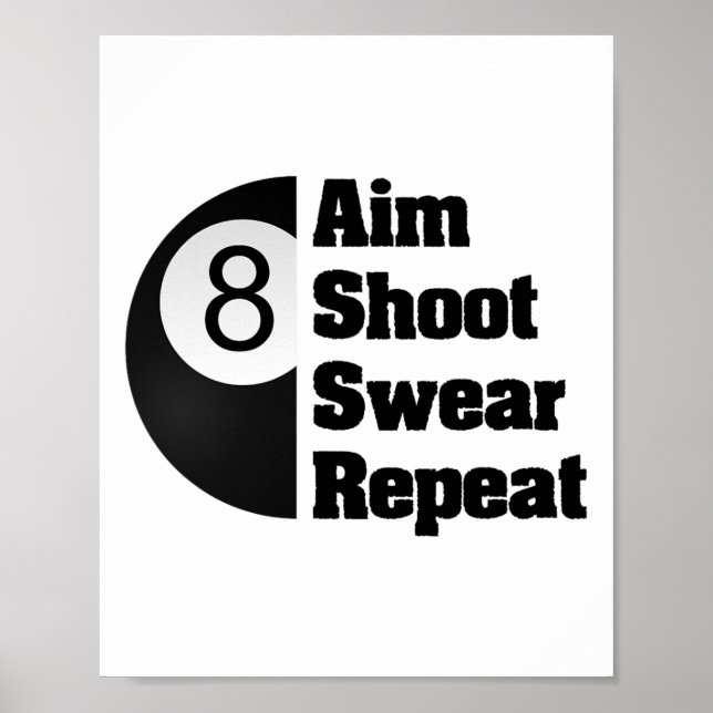 Funny Billiards 8-ll Pool Player Gift  Poster (Front)