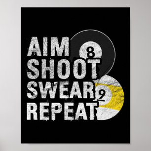 Funny Billiards Aim Shoot Swear  Poster